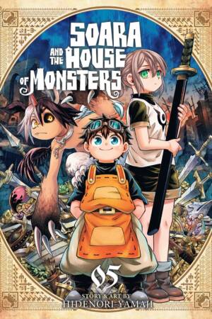 Soara and the House of Monsters Vol. 5