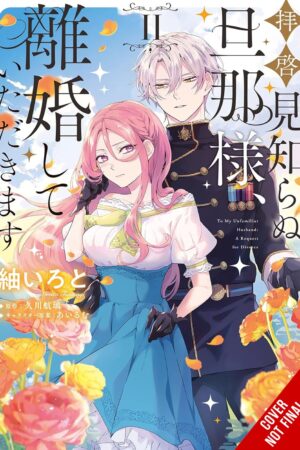 To Sir, Without Love: I'm Divorcing You, Vol. 2 (manga)