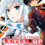 The World's Fastest Level Up (Manga) Vol. 6