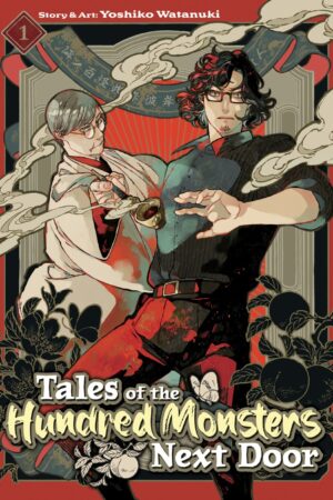 Tales of the Hundred Monsters Next Door Vol. 1
