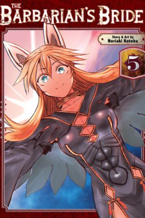 The Barbarian's Bride Vol. 5