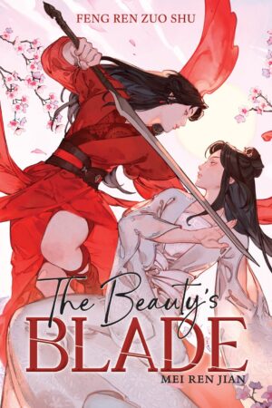 The Beauty's Blade: Mei Ren Jian (Novel)