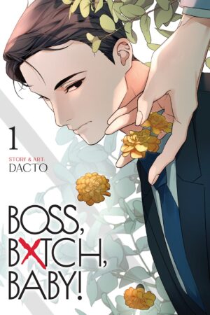 BOSS, BXTCH, BABY Vol. 1