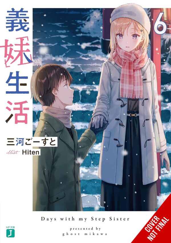 Days with My Stepsister, Vol. 6 (light novel)
