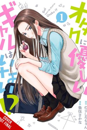Gals Can't Be Kind to Otaku!?, Vol. 1