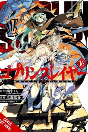 Goblin Slayer, Vol. 16 (manga)