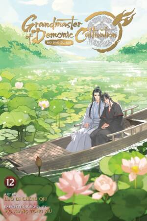 Grandmaster of Demonic Cultivation: Mo Dao Zu Shi (The Comic / Manhua) Vol. 12