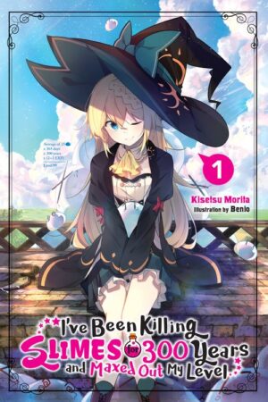 I've Been Killing Slimes for 300 Years and Maxed Out My Level (Light Novel)