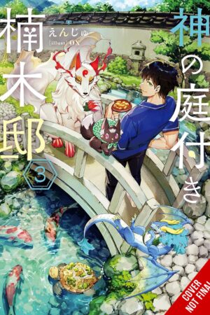 Kusunoki's Garden of Gods, Vol. 3 (light novel)