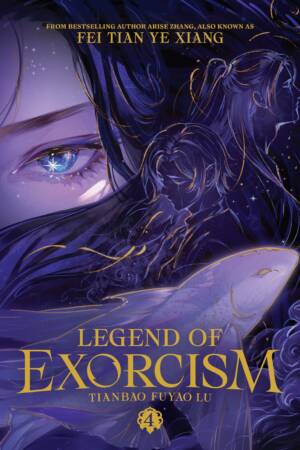 Legend of Exorcism: Tianbao Fuyao Lu (Novel) Vol. 4