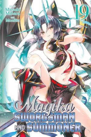 Magika Swordsman and Summoner Vol. 19