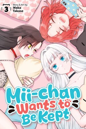 Mii-chan Wants to Be Kept Vol. 3