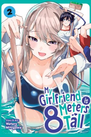 My Girlfriend is 8 Meters Tall Vol. 2