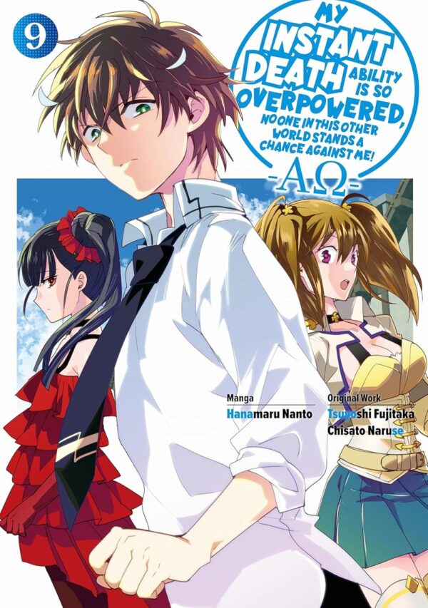My Instant Death Ability Is So Overpowered, No One in This Other World Stands a Chance Against Me! ?AO?, Vol. 9 (manga)