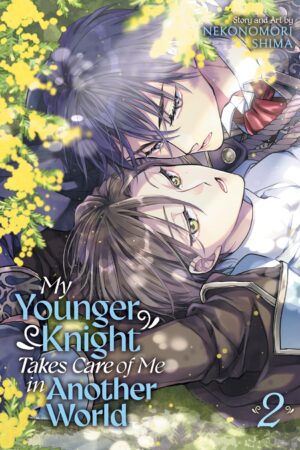 My Younger Knight Takes Care of Me in Another World Vol. 2