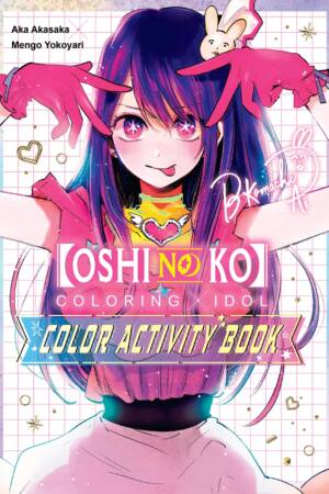 [Oshi no Ko] "Coloring x Idol" Color Activity Book