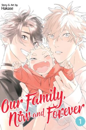 Our Family, Now and Forever Vol. 1