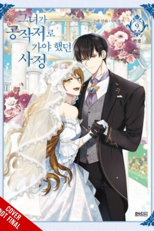 Why Raeliana Ended Up at the Duke's Mansion, Vol. 9