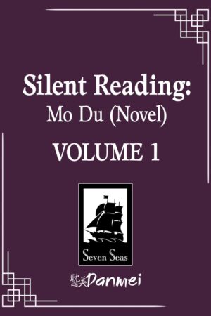 Silent Reading: Mo Du (Novel) Vol. 1