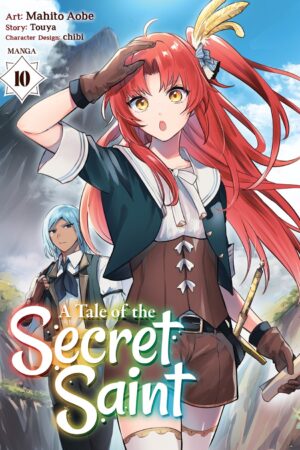 A Tale of the Secret Saint (Manga) Vol. 10