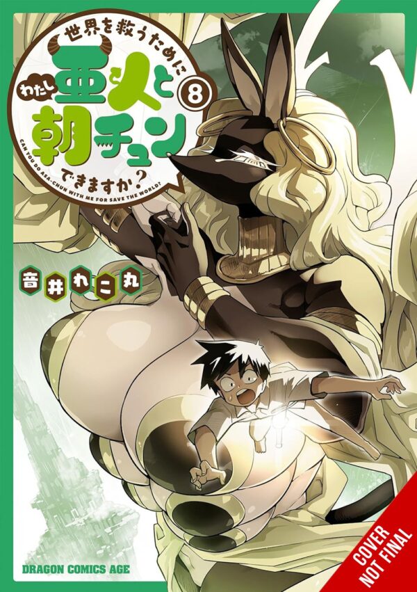 To Save the World, Can You Wake Up the Morning After with a Demi-Human?, Vol. 8
