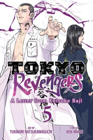 Tokyo Revengers: A Letter from Keisuke Baji Vol. 5