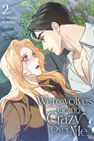 Werewolves Going Crazy Over Me Vol. 2