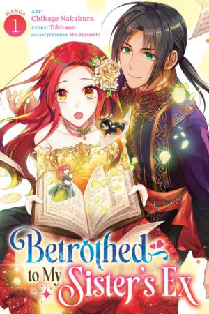 Betrothed to My Sister's Ex (Manga) Vol. 1