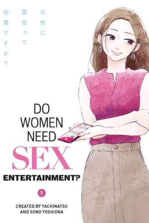 Do Women Need Sex Entertainment?