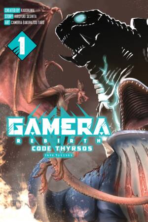 Gamera - Rebirth - : Code Thyrsos