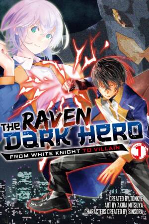 The Raven Dark Hero Vol.1