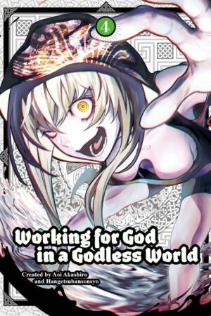 Working for God in a Godless World Vol. 4
