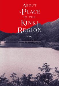 About a Place in the Kinki Region