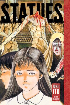 Statues: Junji Ito Story Collection