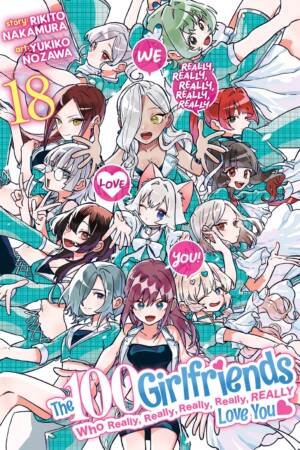 The 100 Girlfriends Who Really, Really, Really, Really, Really Love You Vol. 18