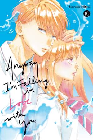 Anyway, I'm Falling In Love With You. 10