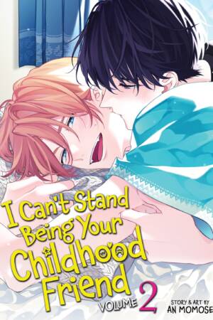 I Can't Stand Being Your Childhood Friend Vol. 2