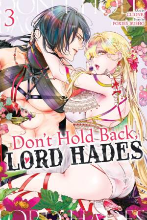Don't Hold Back, Lord Hades Vol. 3