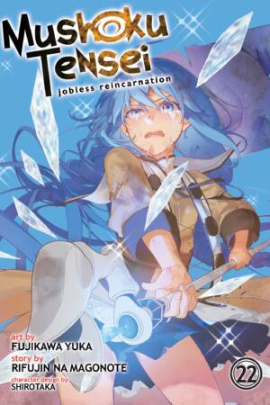 Mushoku Tensei: Jobless Reincarnation (Manga) Vol. 22