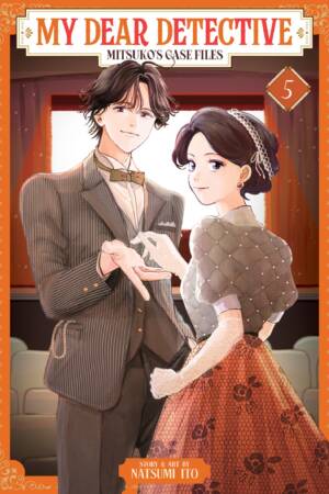 My Dear Detective: Mitsuko's Case Files Vol. 5