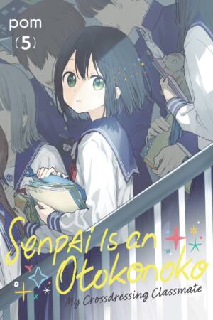 Senpai is an Otokonoko: My Crossdressing Classmate 5