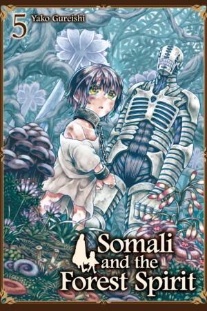 Somali and the Forest Spirit Vol. 5