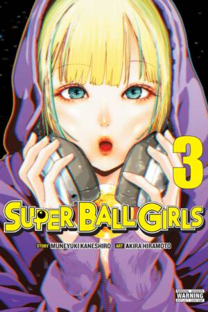 Super Ball Girls, Vol. 3
