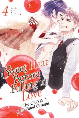 Sweet Heat Before Falling in Love: The CEO and His Fated Omega Vol. 4