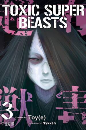 Toxic Super Beasts Vol.3