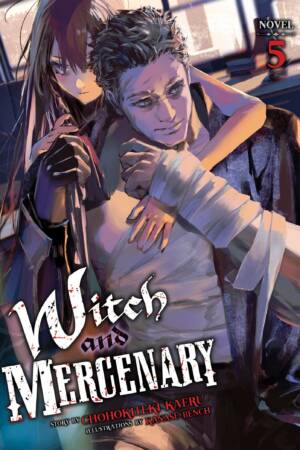 Witch and Mercenary (Light Novel) Vol. 5