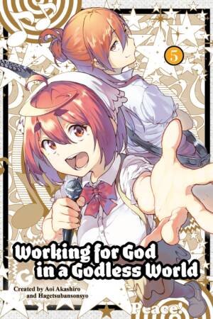 Working for God in a Godless World Vol. 5