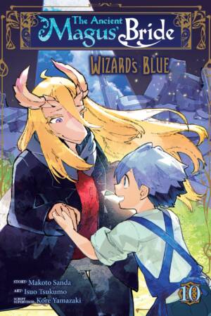 The Ancient Magus' Bride: Wizard's Blue Vol. 10