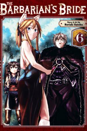 The Barbarian's Bride Vol. 6