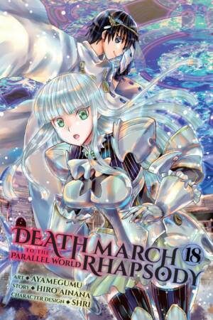 Death March to the Parallel World Rhapsody, Vol. 18 (manga)